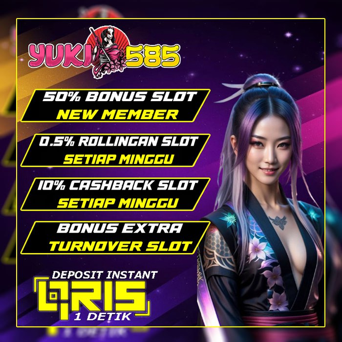 YUKI585 : slot online dana gampang menang se indonesia